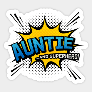 Auntie & Superhero - Comic Book Style Aunt Gift Sticker